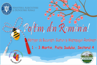 În perioada 1-3 martie, la Piața Sudului din Capitală, târgul „Poftim din România - Mărțișor de București: Gusturi și Meșteșuguri Românești”