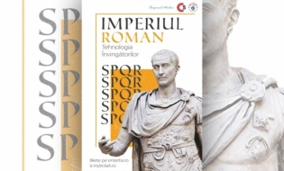 Expoziția Imperiul Roman – Tehnologia Învingătorilor, mărturii despre propriile noastre „rădăcini“, despre depășirea vicisitudinilor vremurilor