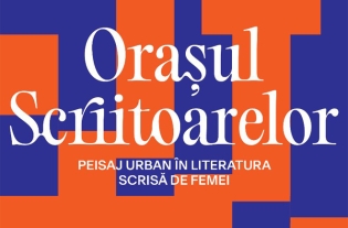 Expoziția „Orașul scriitoarelor. Peisaj urban în literatura scrisă de femei” poate fi vizitată până la 8 februarie, la MNLR