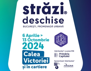 La 6 aprilie începe a patra ediție a evenimentului outdoor din Capitală „Străzi deschise, București – Promenadă urbană”