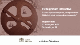 Vizită interactivă în expoziția „Toate pânzele sus! Călătorie în istoria instrumentelor de navigație”