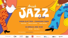 La 24 aprilie, concert de cool jazz și muzică de avangardă cu Sorin Zlat Trio, la ARCUB Jazz Live