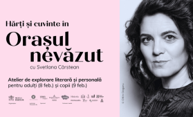 Muzeul Hărților | Ateliere de explorare personală și literară în expoziția „Orașul Nevăzut” – Hărți și cuvinte cu Svetlana Cârstean