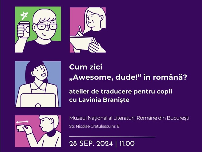 MNLR | Atelier de traducere pentru copii – „Cum zici «Awesome, dude!» în română?”