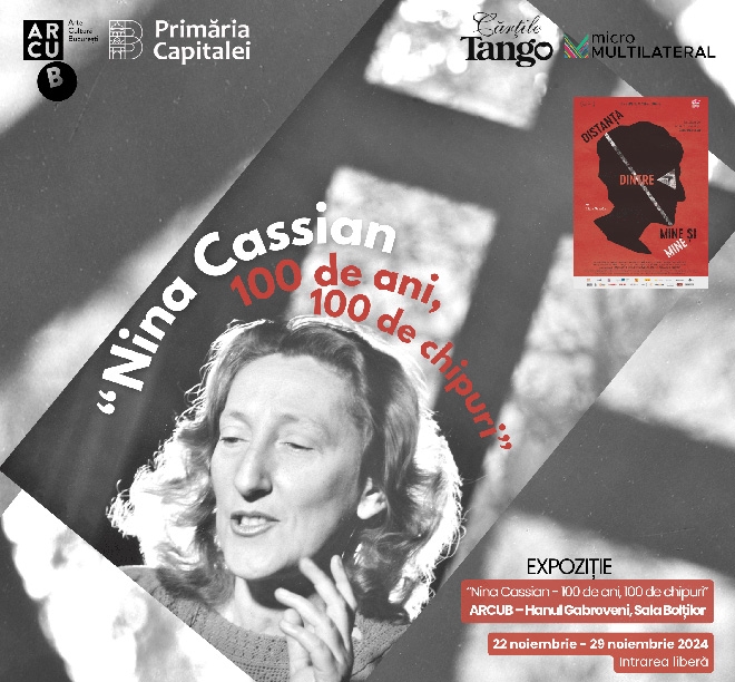 Din 22 noiembrie, la ARCUB – Hanul Gabroveni, expoziția „Nina Cassian – 100 de ani, 100 de chipuri”