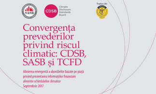 Documentul Convergența prevederilor privind riscul climatic: CDSB, SASB și TCFD, tradus de CECCAR în limba română