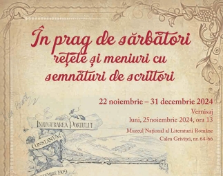 Până la 31 decembrie, la MNLR, expoziția „În prag de sărbători – Rețete și meniuri cu semnături de scriitori”