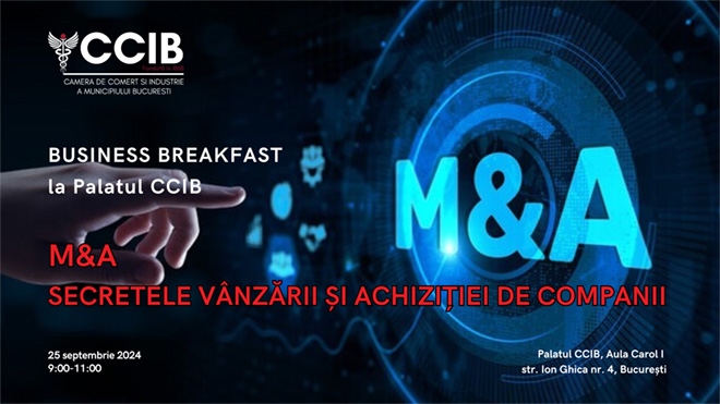 M&A – Secretele vânzării și achiziției de companii. Business Breakfast